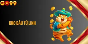 Kho Báu Tứ Linh Mở Lối Trúng Lớn Bất Ngờ Trên GO99